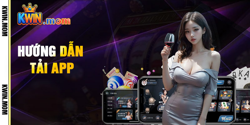 Hướng Dẫn Tải App